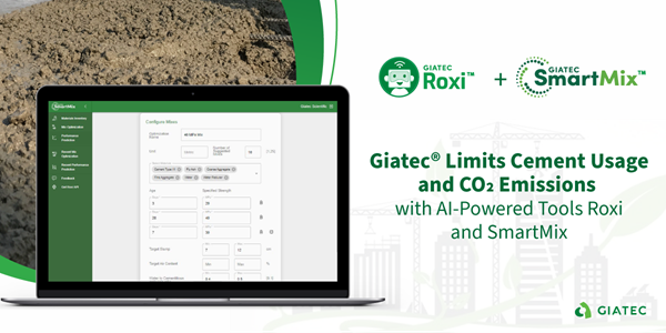 Giatec® Limits Cement Usage and CO2 Emissions with AI-Powered Tools Roxi™ and SmartMix™