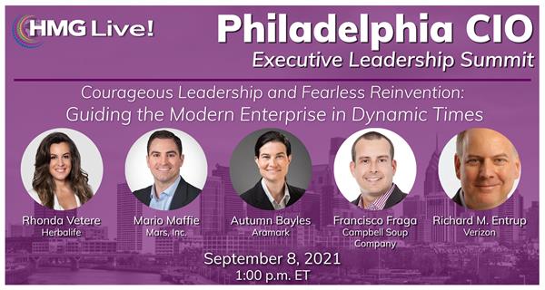 The 2021 HMG Live! Philadelphia CIO Executive Leadership Summit