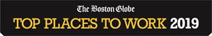 The Boston Globe Top Places to Work 2019