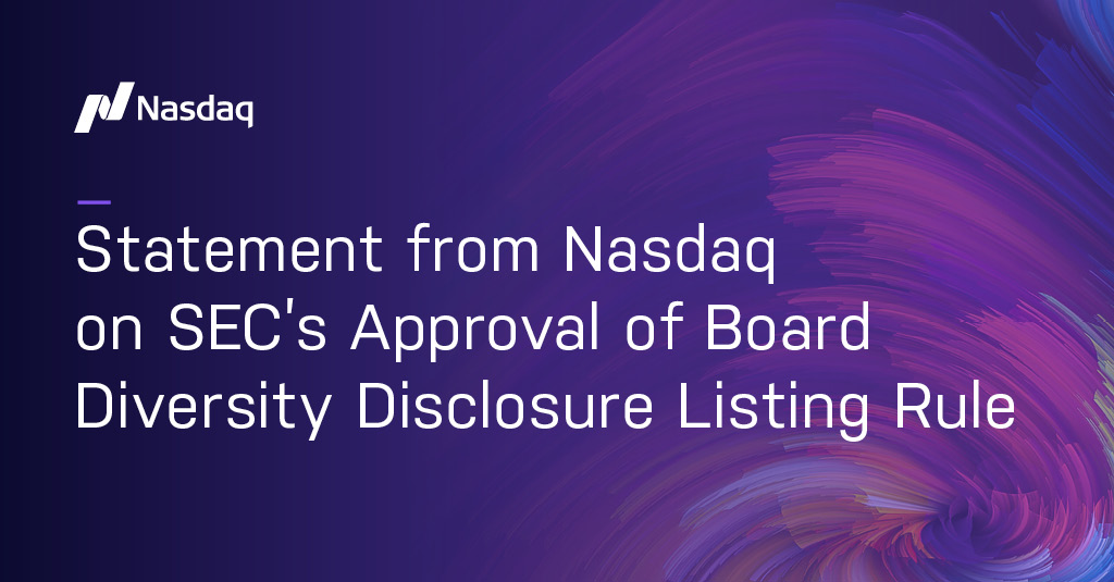 Nasdaq Statement on SEC's Approval of Board Diversity Disclosure Listing Rule