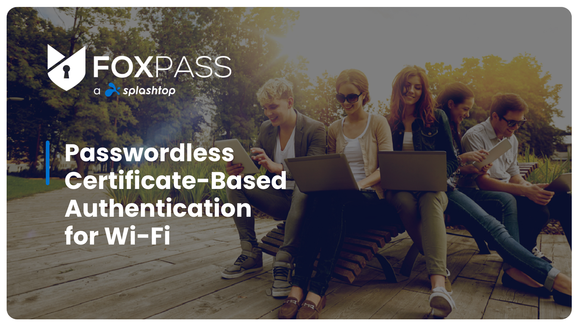 Foxpass Cloud RADIUS by Splashtop secures corporate Wi-Fi networks from access by unauthorized users and cyberattacks, providing customers with a path to zero trust and compliance with critical federal mandates, regulations, and cybersecurity insurance requirements.