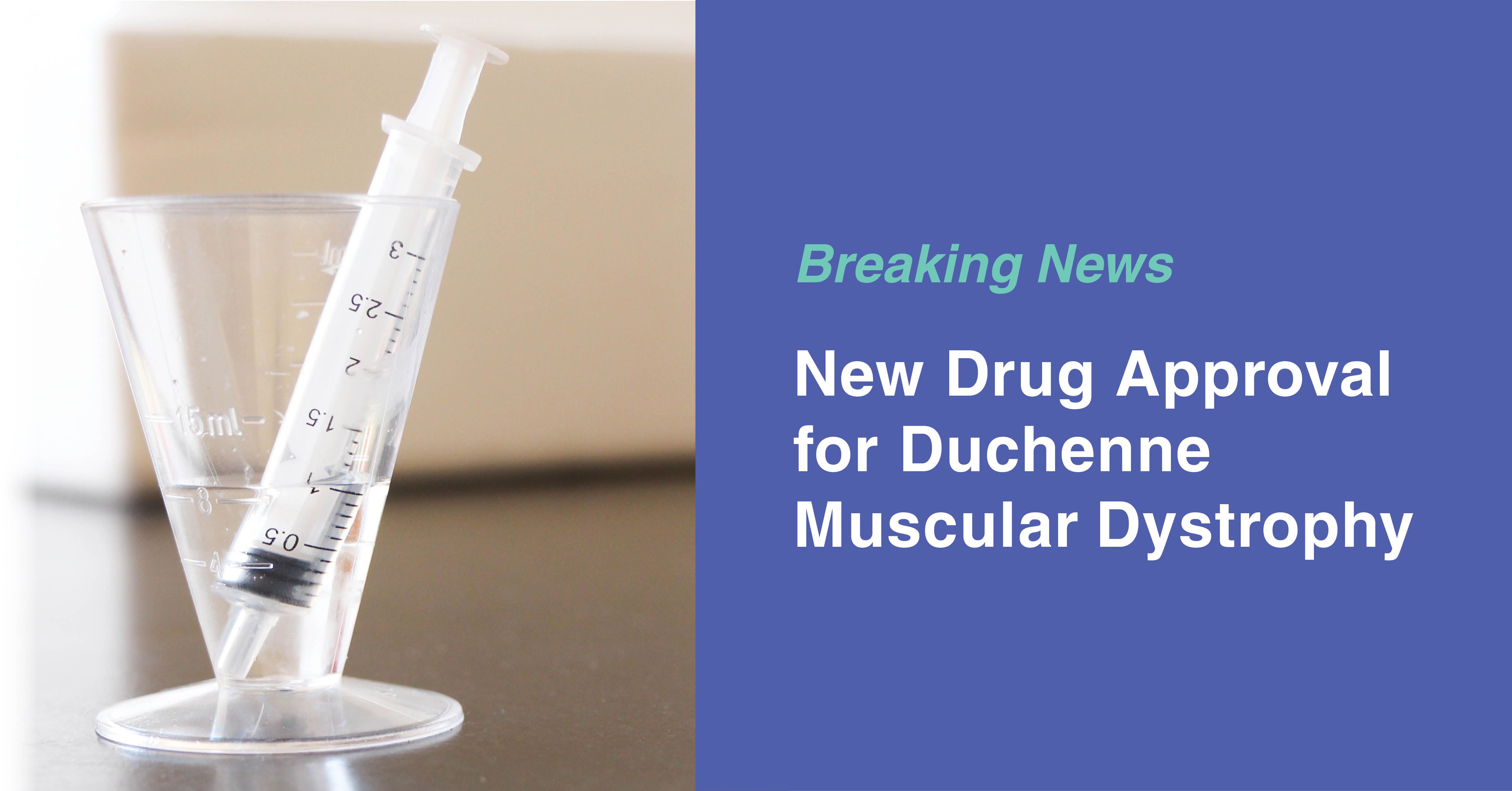 New FDA Drug Approval for Duchenne Muscular Dystrophy