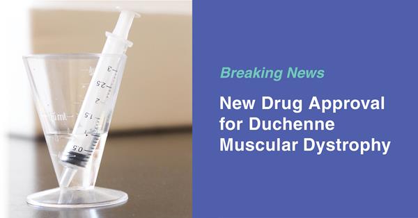 New FDA Drug Approval for Duchenne Muscular Dystrophy