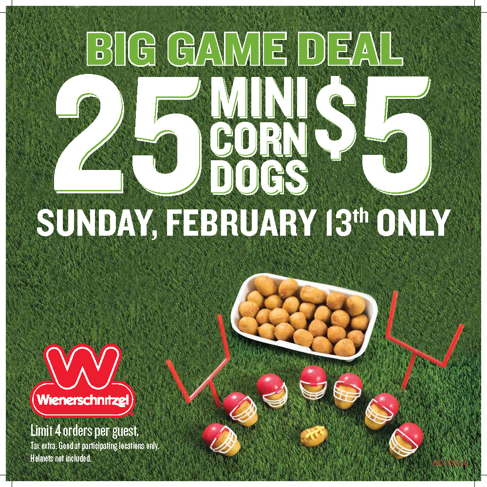 Get Wienerschnitzel's Big Game Deal!