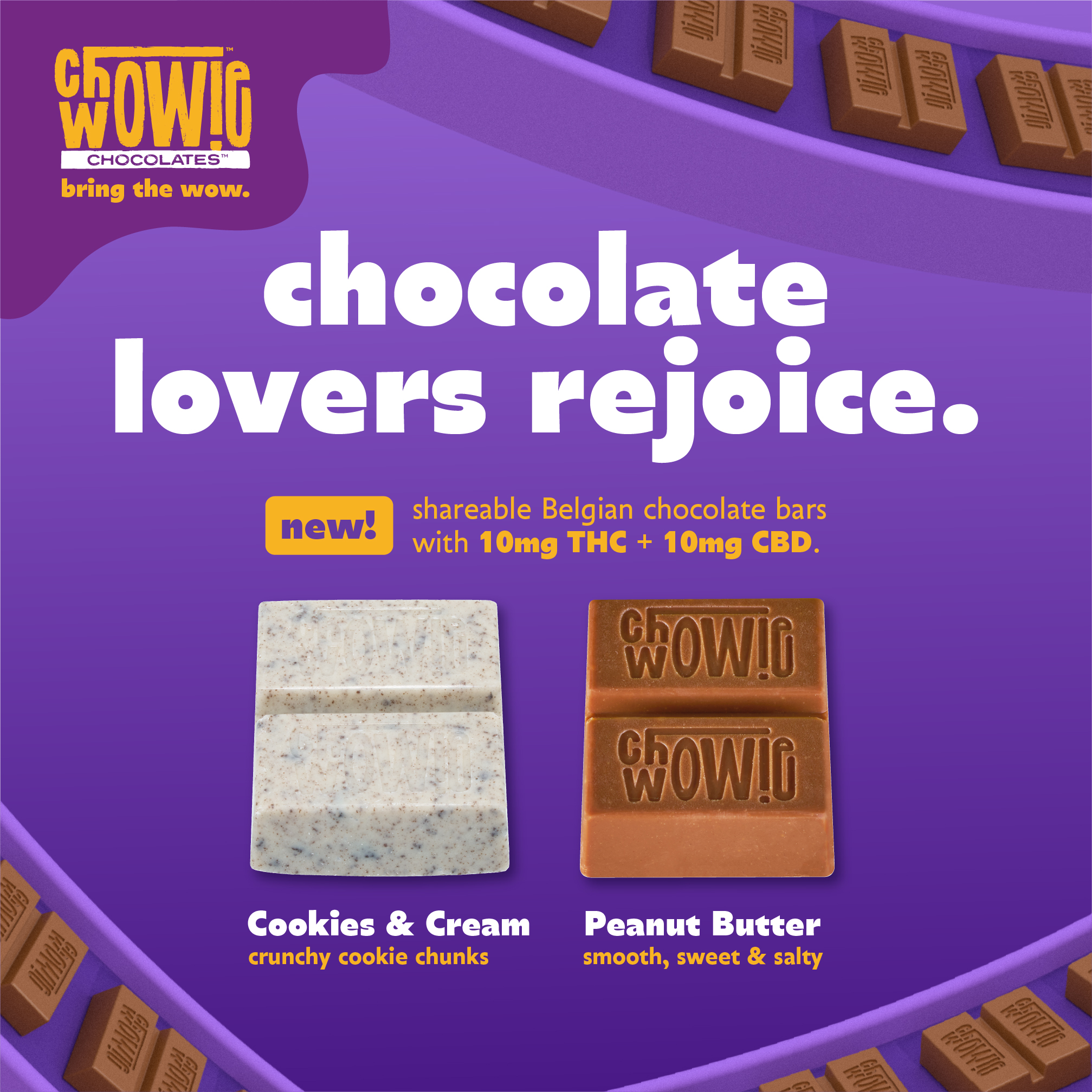 Official Creative for Chowie Wowie's Latest Chocolate Edibles