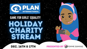 Game for Girls' Equality Charity Stream