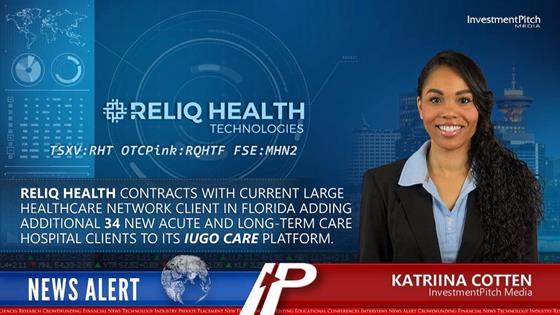 Reliq Health Contracts with Current Large Healthcare Network Client in Florida Adding Additional 34 New Hospital Clients to its iUGO Care platform: Reliq Health Contracts with Current Large Healthcare Network Client in Florida Adding Additional 34 New Hospital Clients to its iUGO Care platform