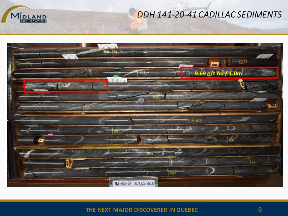 Figure 6 Cadillac sediments mineralized zone