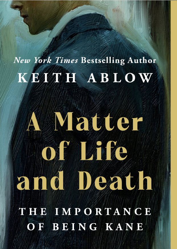 A Matter of Life and Death: The Importance of Being Kane