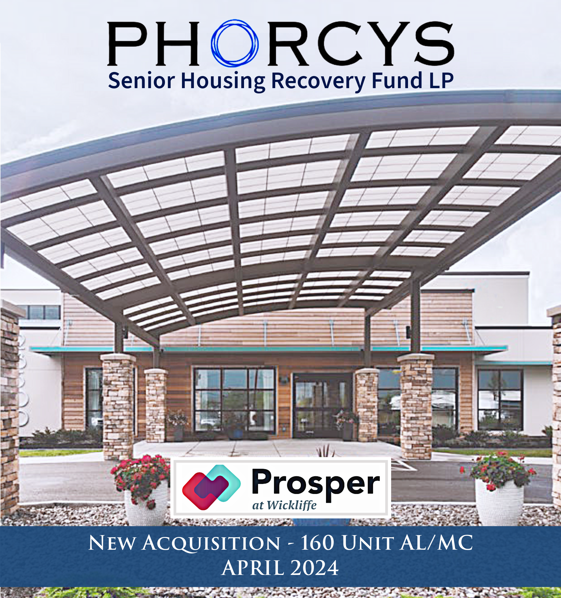 Phorcys Capital Partners, LLC Acquires Prosper at Wickliffe, Expanding Senior Living Portfolio