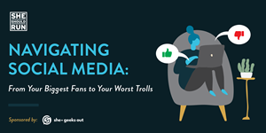 Navigating Social Media: From Your Biggest Fans to Your Worst Trolls