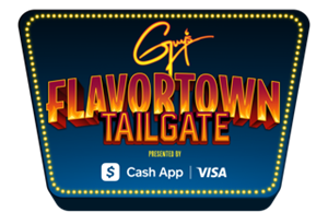 Guy's Flavortown Tailgate Presented by Cash App
