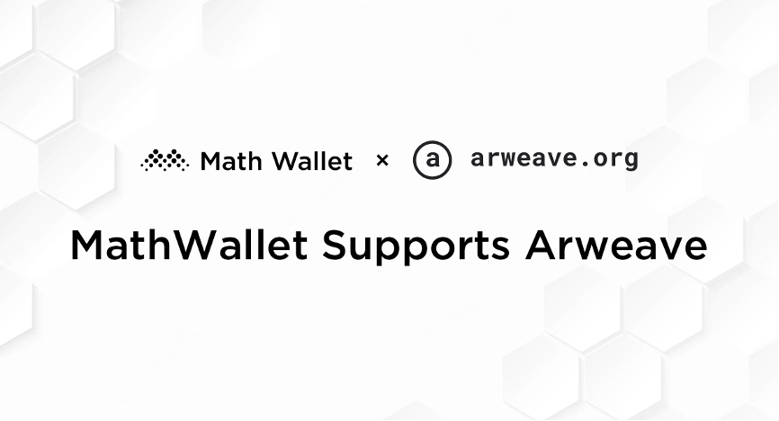 Mathwallet Supports Arweave