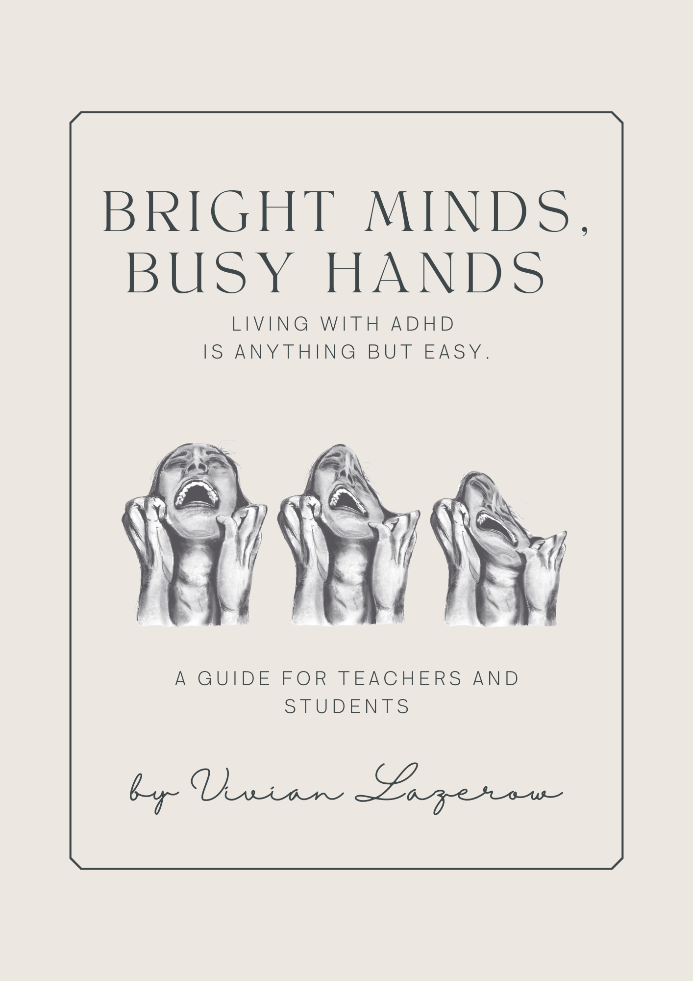 Bright Hands Busy Hands by Vivian Lazerow