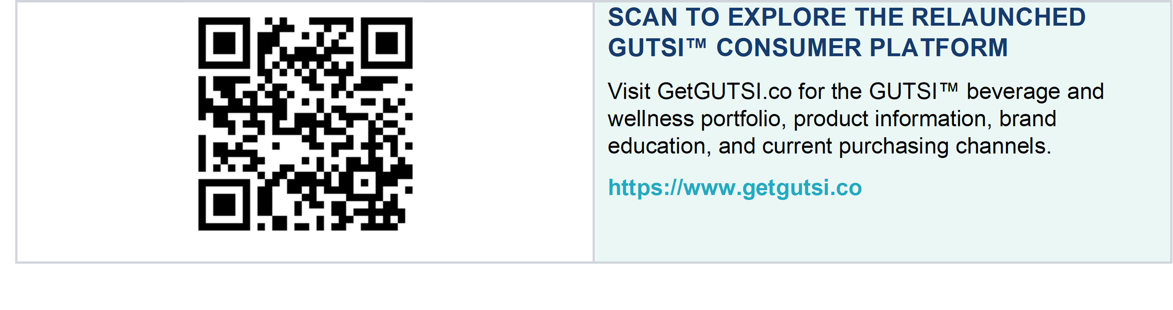 SCAN TO EXPLORE THE RELAUNCHED GUTSI CONSUMER PLATFORM