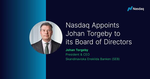 Johan Torgeby - Nasdaq Board of Directors