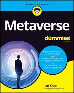 New Book “Metaverse for Dummies” now available for