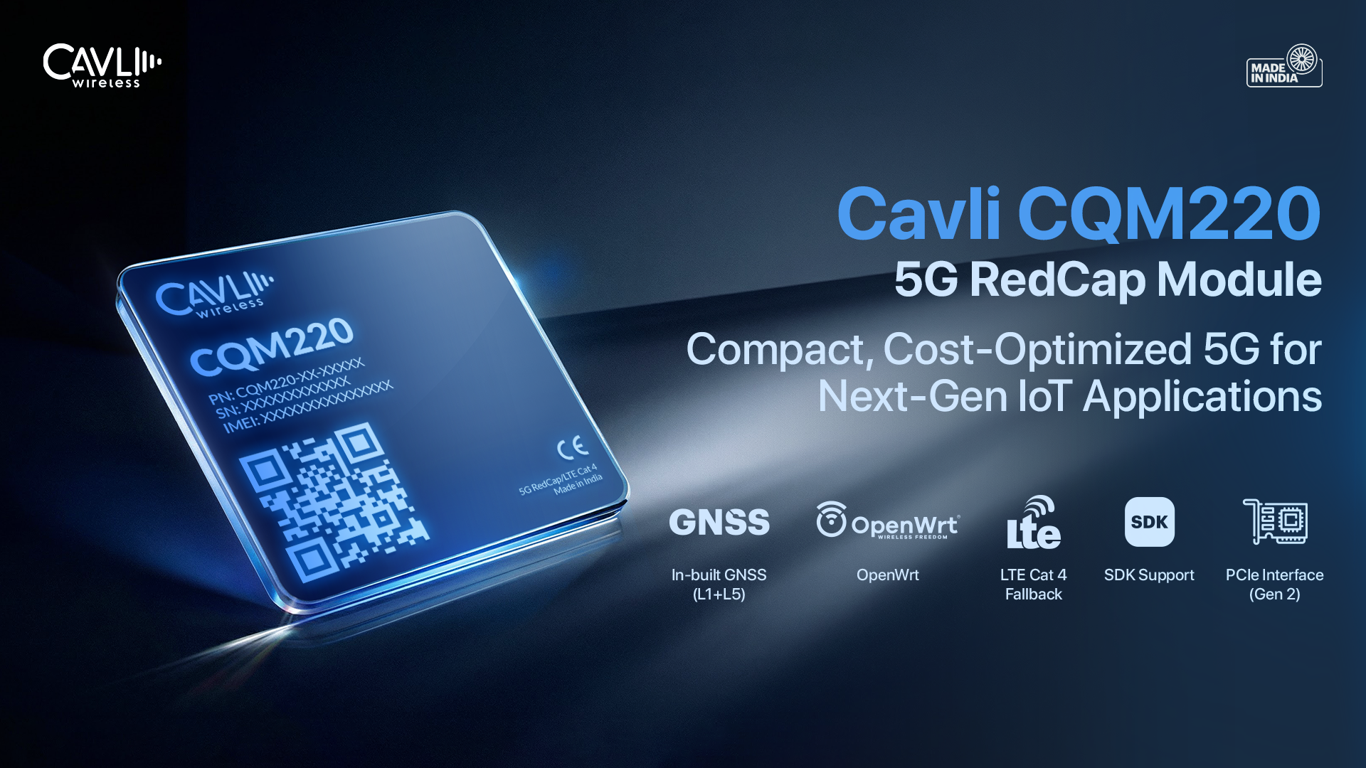 CQM220 5G RedCap Module: Compact, Cost-Optimized Connectivity for Next-Gen IoT