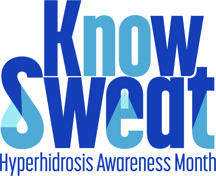 November is Hyperhidrosis Awareness Month. Learn more from the International Hyperhidrosis Society at www.SweatHelp.org. 