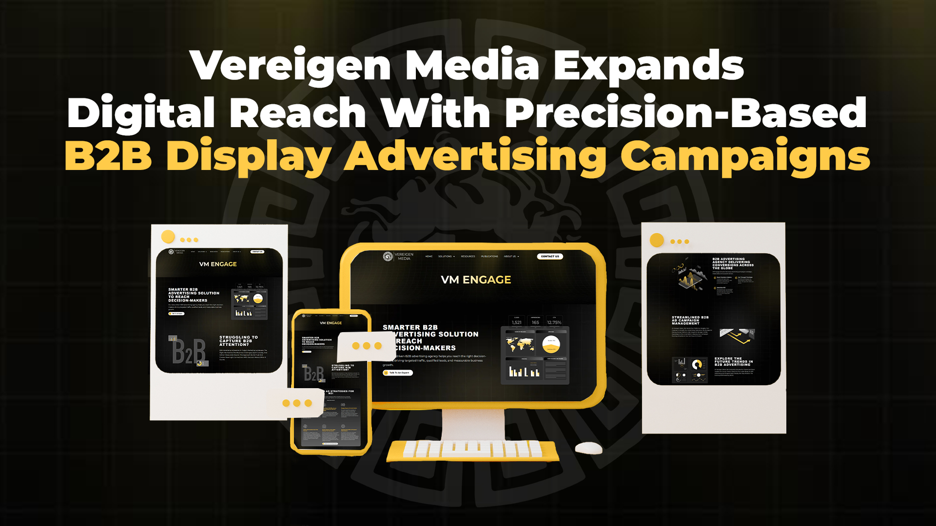 Vereigen Media Expands Digital Reach With Precision-Based B2B Display Advertising Campaigns