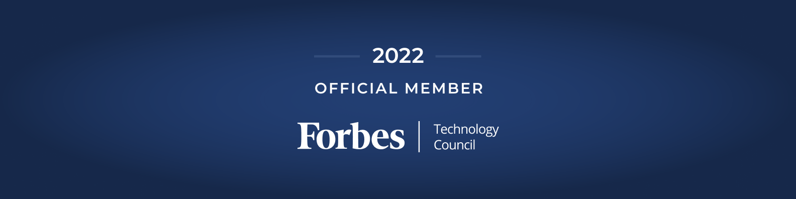 Forbes Technology Council: Official Member of Forbes Technology Council