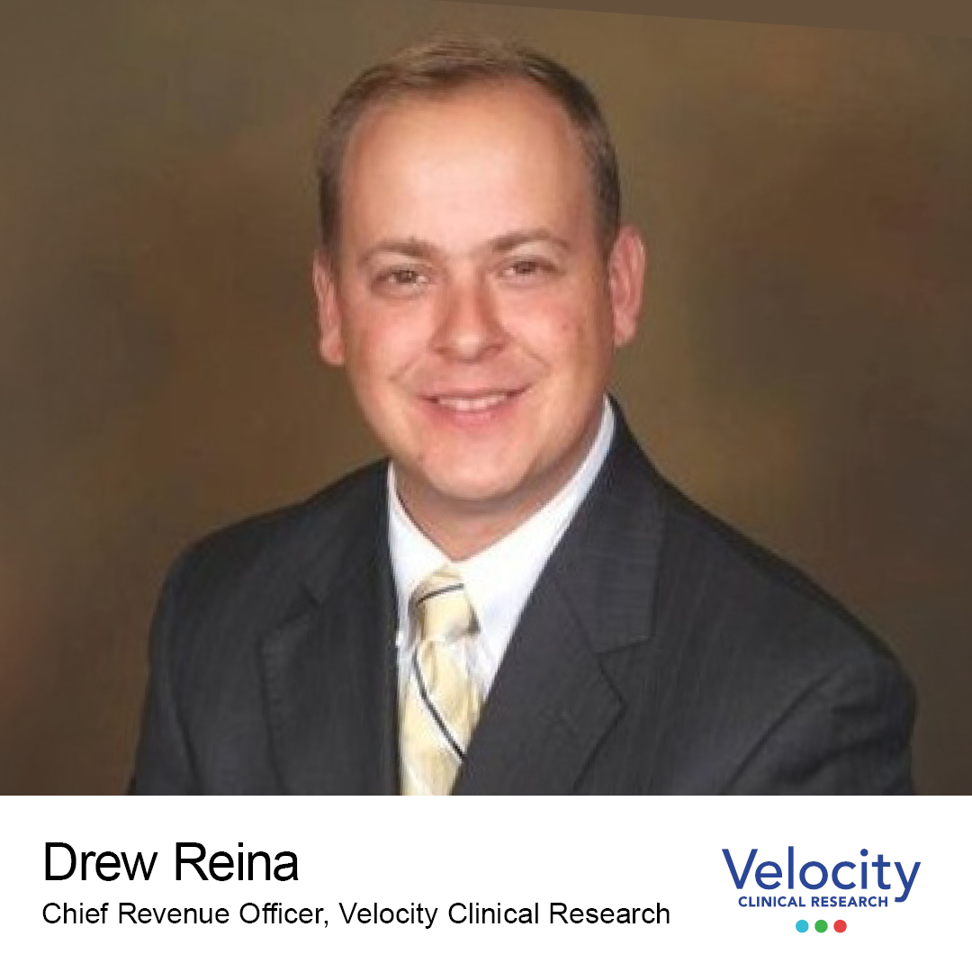 Drew Reina, CRO at Velocity Clinical Research