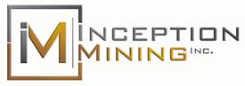 Inception Mining & Exploration