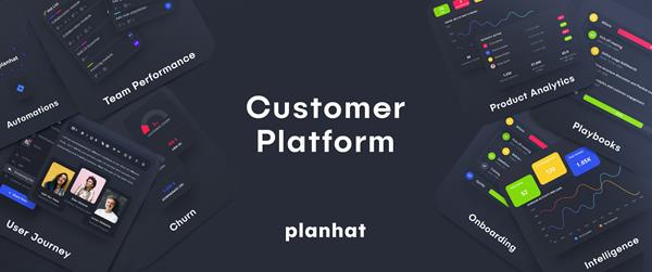 Planhat is a next-generation customer platform helping companies manage long-term relationships with their customers.