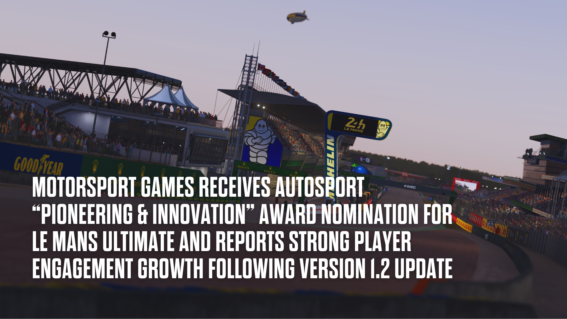 Motorsport Games Receives Autosport “Pioneering & Innovation” Award Nomination For Le Mans Ultimate and Reports Strong Player Engagement Growth Follow
