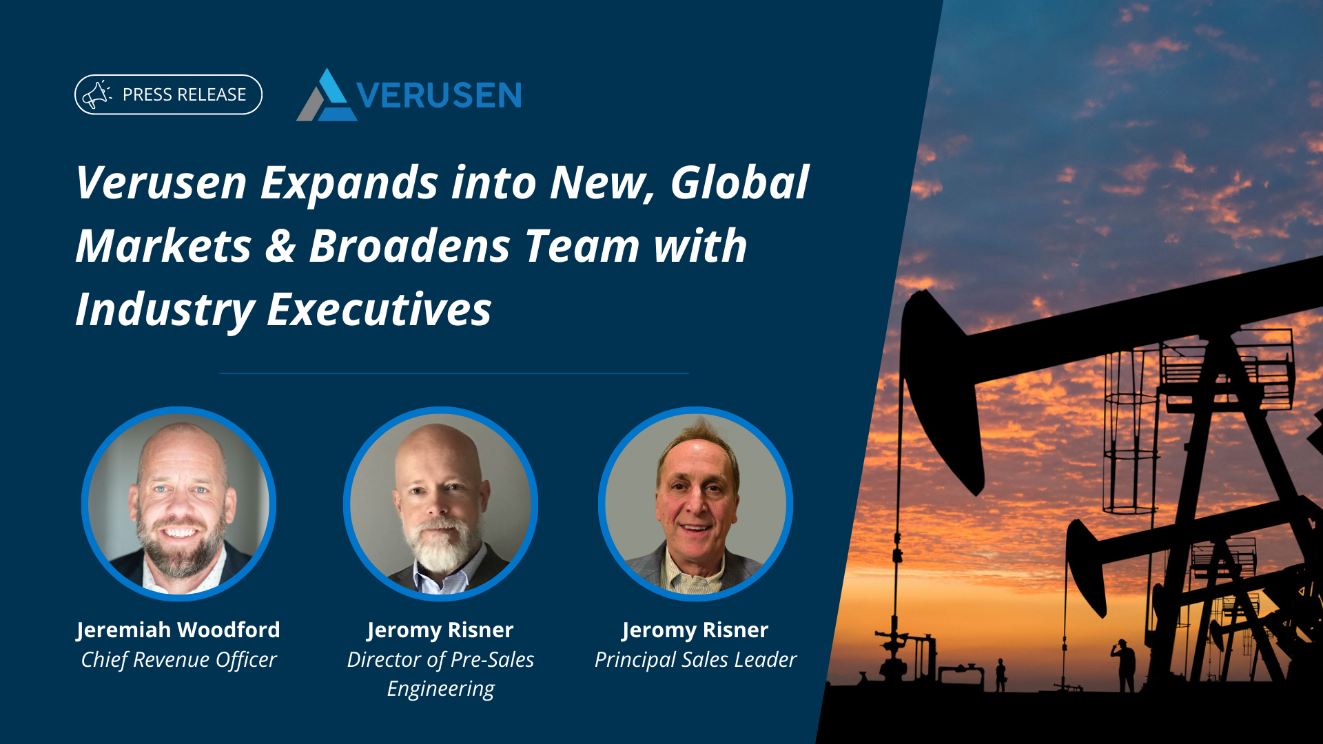 Verusen expands into new markets and appoints new executives.