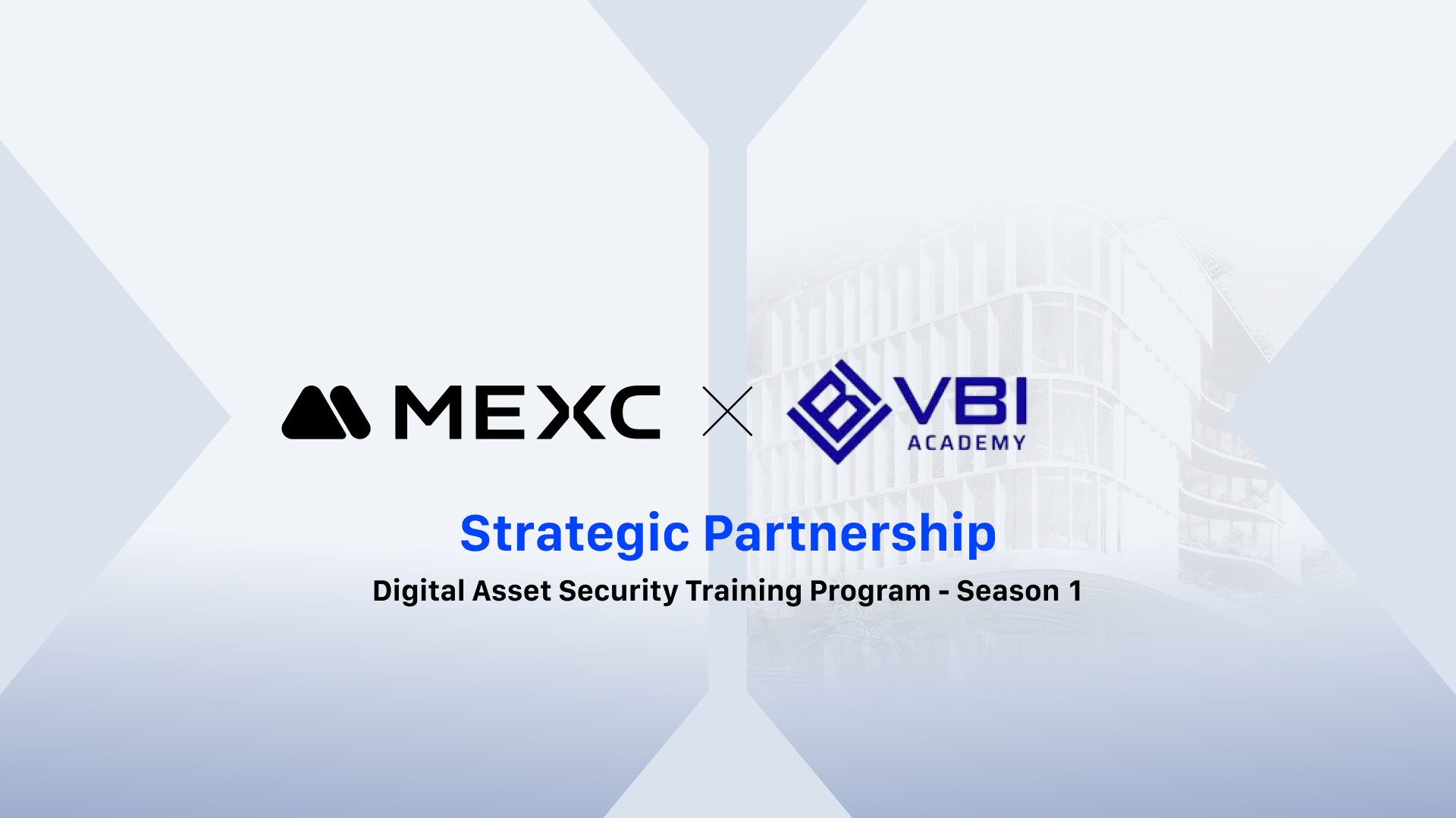 MEXC Signs Strategic Partnership with VBI Academy to Launch the Digital Asset Program