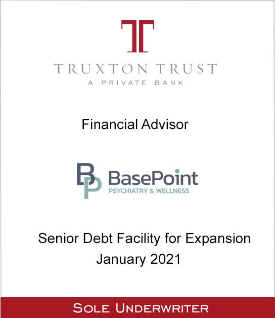 Truxton Trust Advises BasePoint on Debt Financing for Expansion