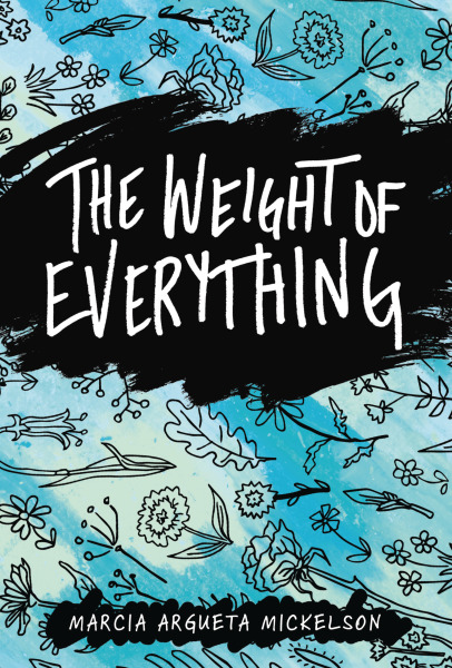 The Weight of Everything 