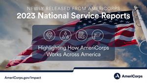 AmeriCorps Releases Latest National Service Reports for US States and Puerto Rico