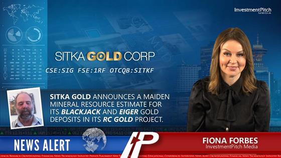 Sitka Gold announces a maiden Mineral Resource Estimate for its Blackjack and Eiger gold deposits at its RC Gold Project.: Sitka Gold announces a maiden Mineral Resource Estimate for its Blackjack and Eiger gold deposits at its RC Gold Project