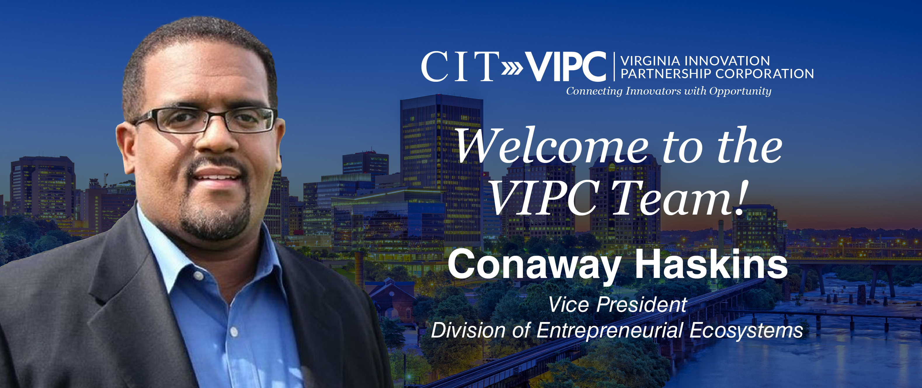 VIPC Names Conaway Haskins as Vice President of Entrepreneurial Ecosystems