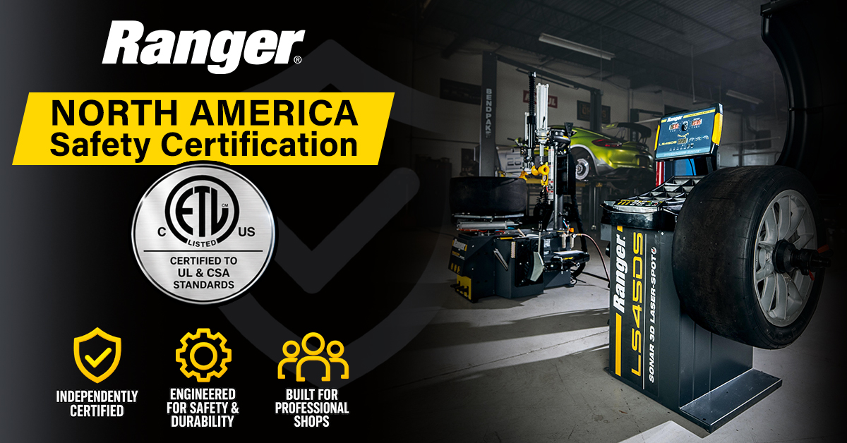 BendPak’s Ranger Wheel Service Equipment Achieves North American Safety Certification