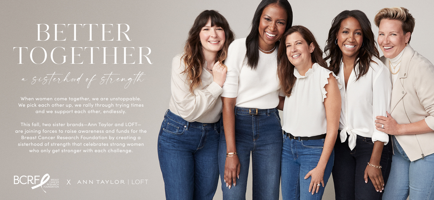 BCRF x Ann Taylor | LOFT Thrivers