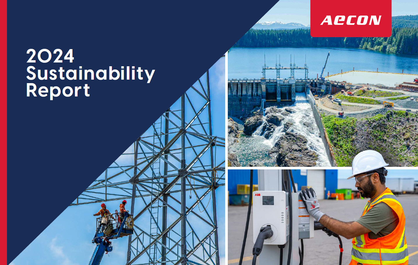 Cover of Aecon's 2024 Sustainability Report, featuring the company logo, construction at John Hart Dam, and employee with an EV charger