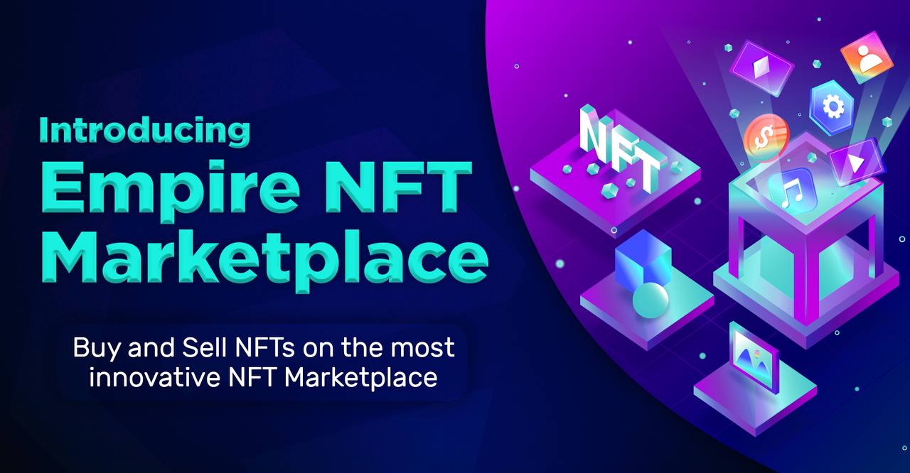 Empire Token on the Rise: Empire NFT Marketplace Now Supports Ethereum 1