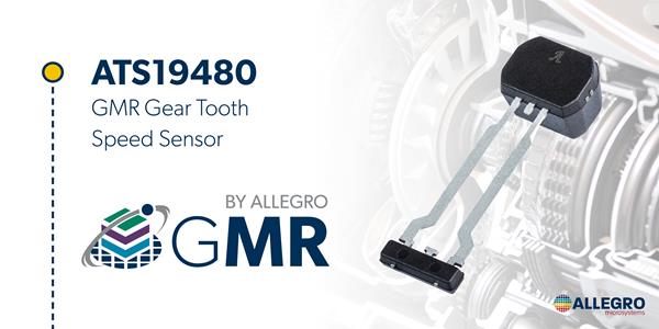 Allegro’s new GMR gear tooth speed sensor with industry-leading air gap, ATS19480, gives transmission designers more options than ever before. Learn more at allegromicro.com.
