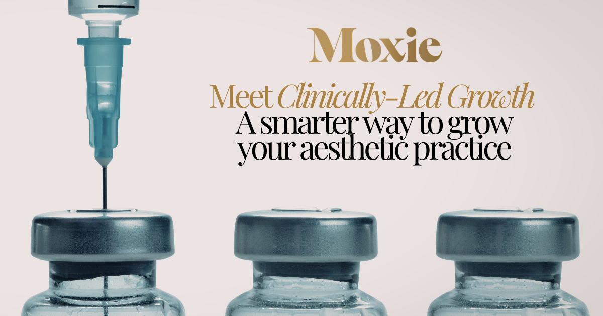 Moxie's Clinically-Led Growth