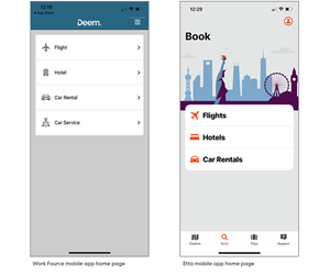 Etta business travel management software side-by-side comparison to Deem's former corporate booking mobile app, Work Fource