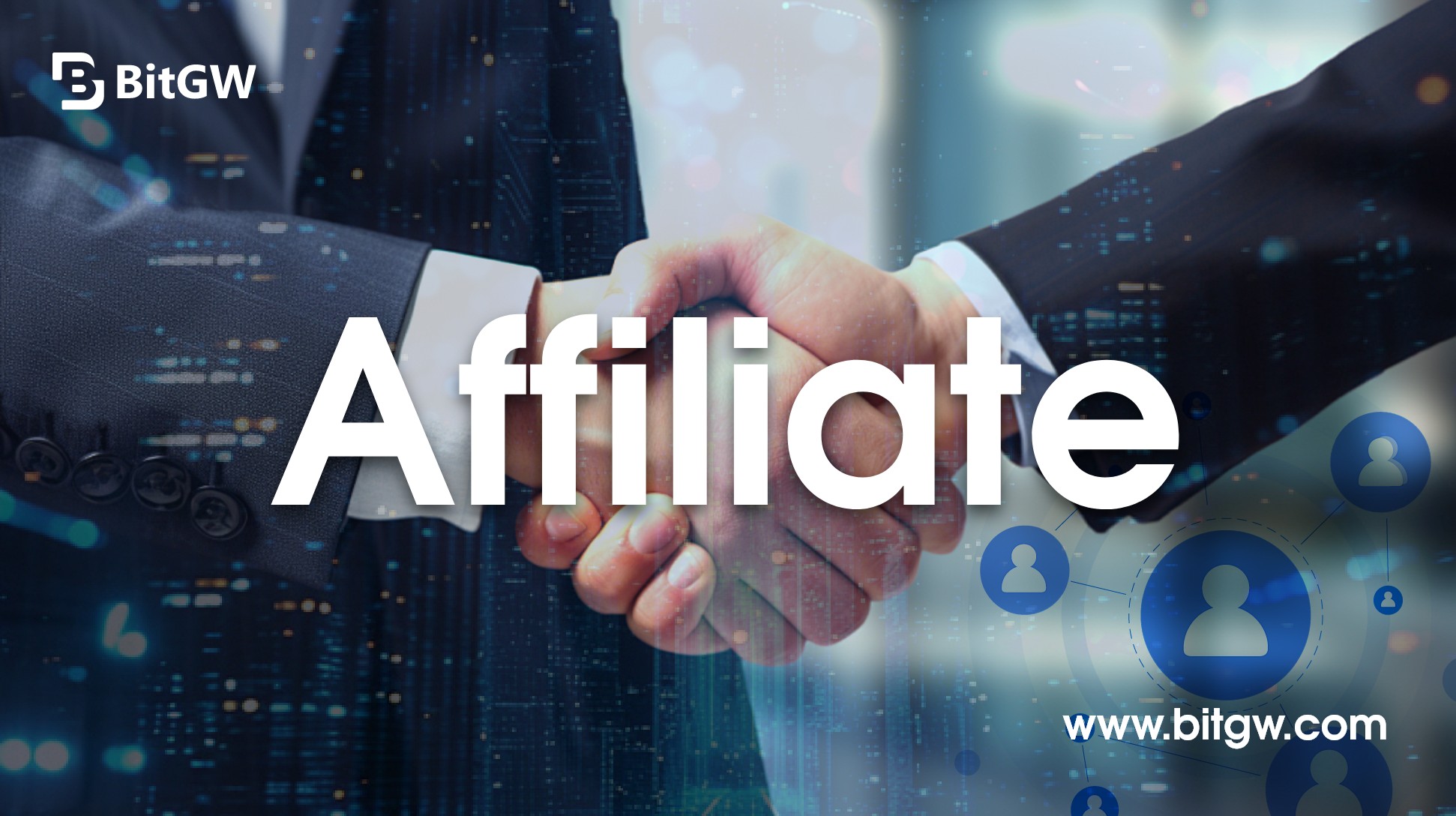 BitGW Expands Global Ecosystem by Seeking Affiliate Partners Worldwide
