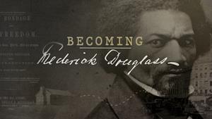 "Becoming Frederick Douglass" premieres October 11 on PBS