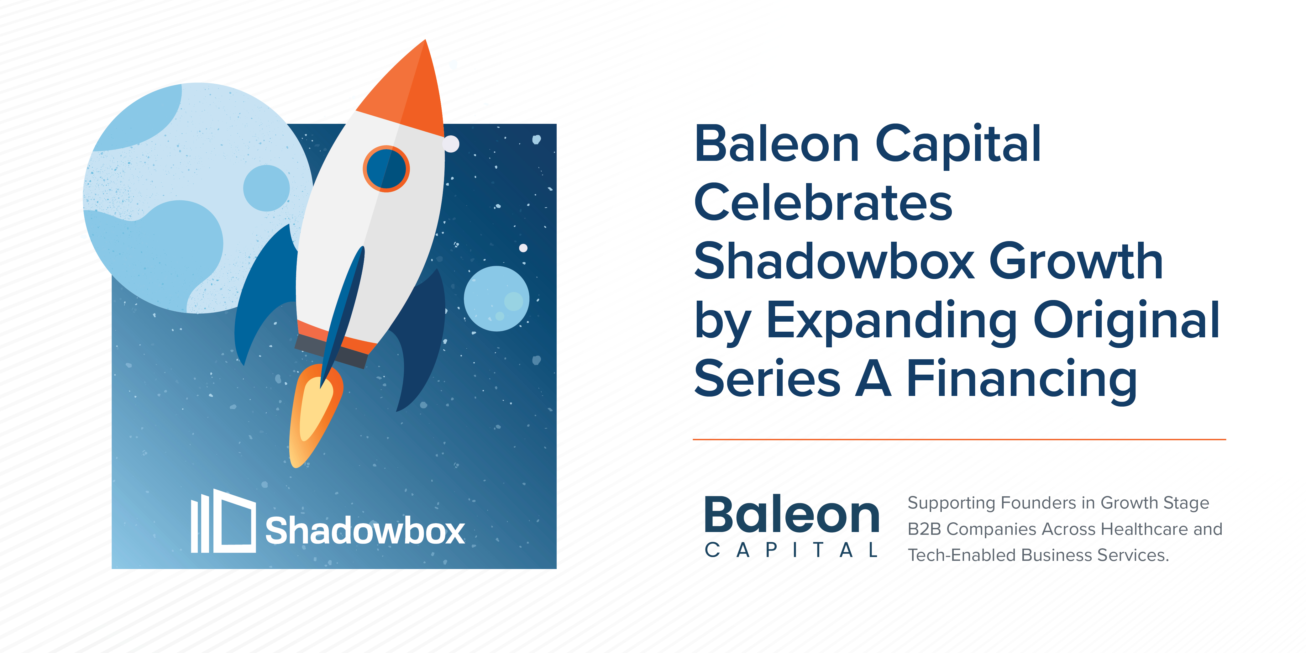 Baleon Capital Celebrates Shadowbox Growth by Expanding Original Series A Financing