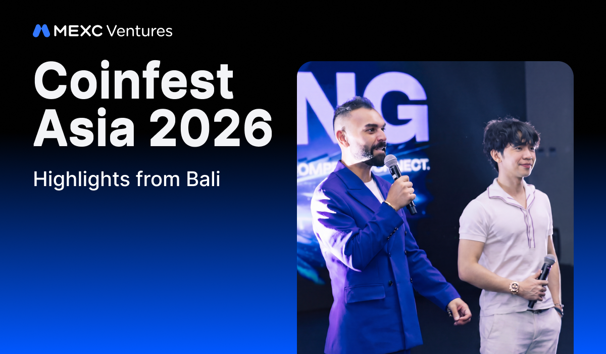 MEXC Ventures Supports CoinFest Asia 2026, Bringing the Infinite Opportunities Vision to Bali