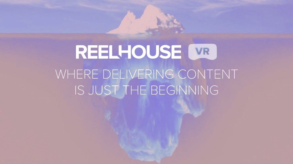 Reelhouse VR