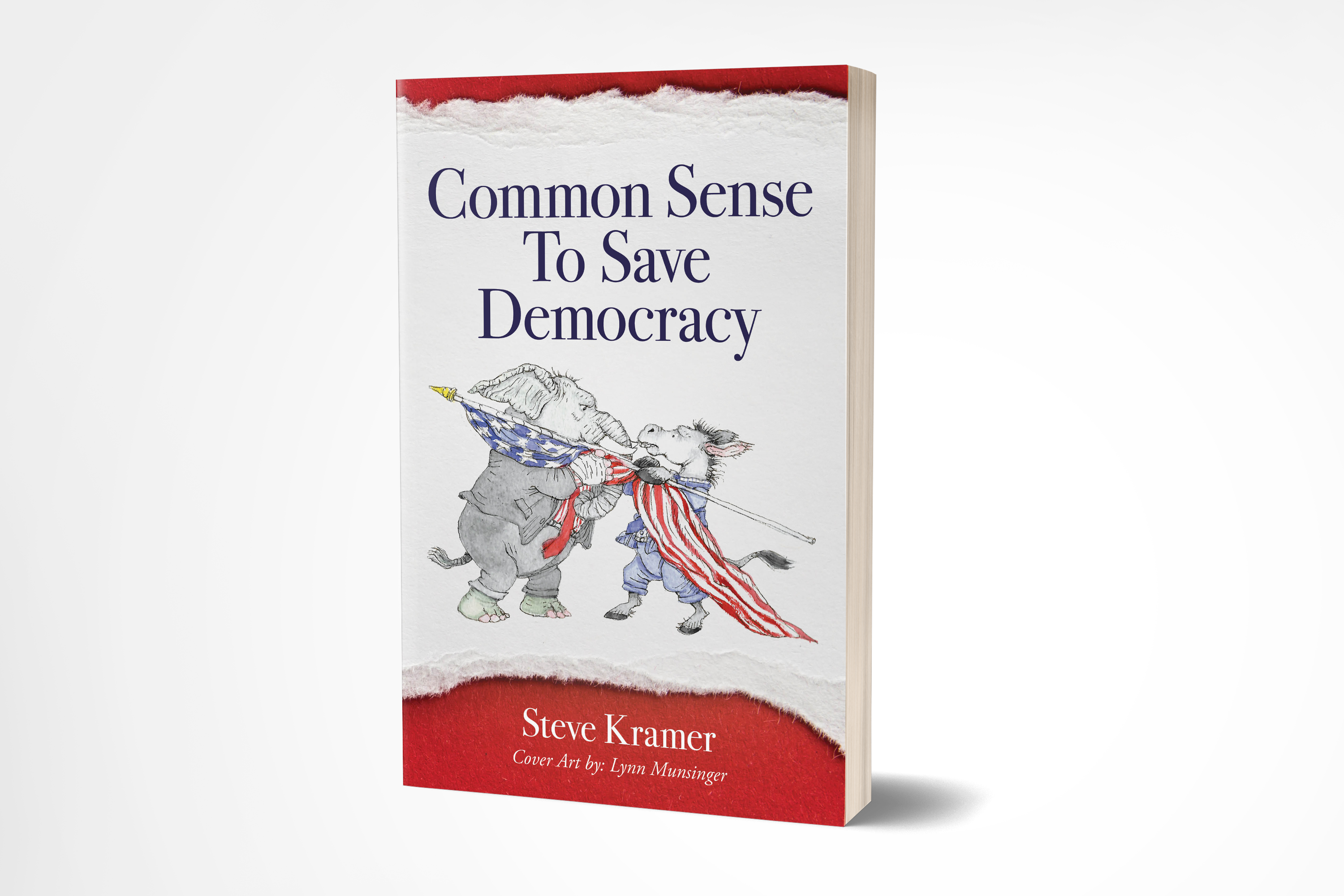 Common Sense to Save Democracy