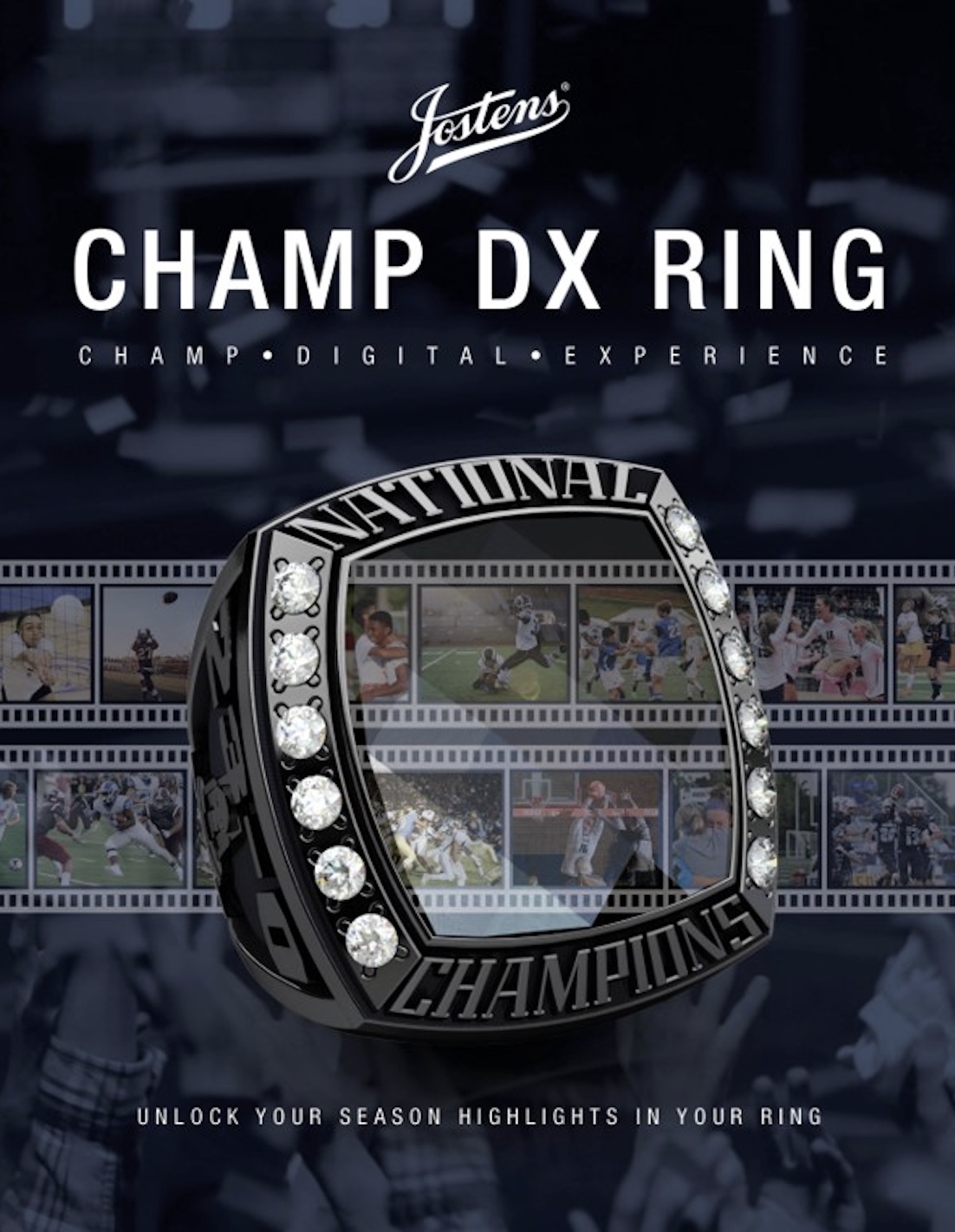 Jostens new Champ DX Ring, the first digitally-enabled championship ring that preserves and presents video and photo highlights of a winning season. 